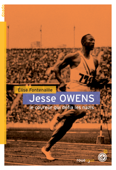 Jesse Owens - Élise Fontenaille