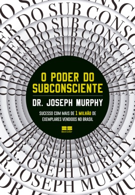 Capa do livro O Poder do Subconsciente de Murphy, Joseph
