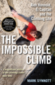 The Impossible Climb - Mark Synnott