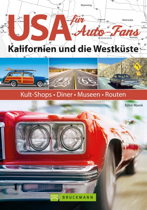 USA für Auto-Fans: Kalifornien und die Westküste