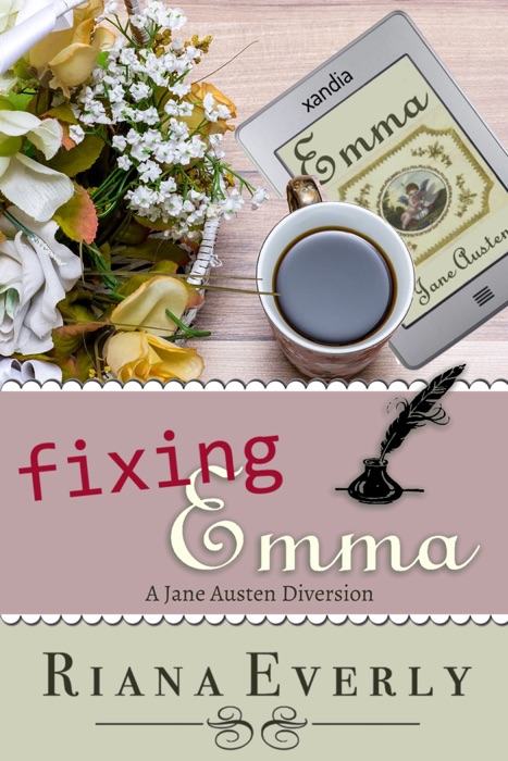 Fixing Emma: A Jane Austen Diversion