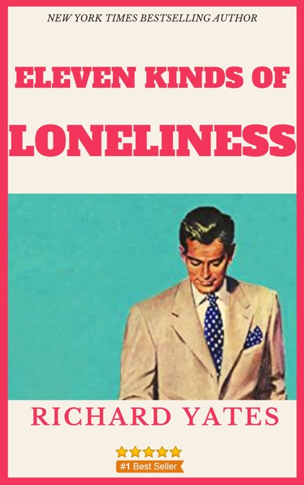 Eleven Kinds of Loneliness