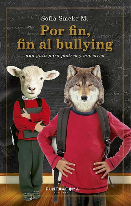 Por fin, fin al bullying