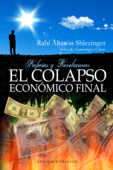 El colapso económico final - Aharon Shlezinger