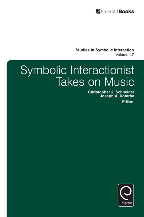 Symbolic Interactionist Takes on Music