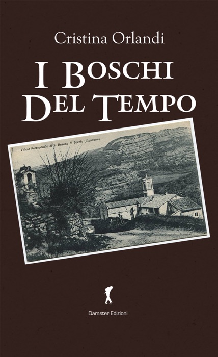 I boschi del tempo