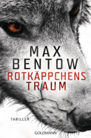 Max Bentow - Rotkäppchens Traum artwork