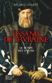 Book's Cover of Le sang de Touraine - Tome 1