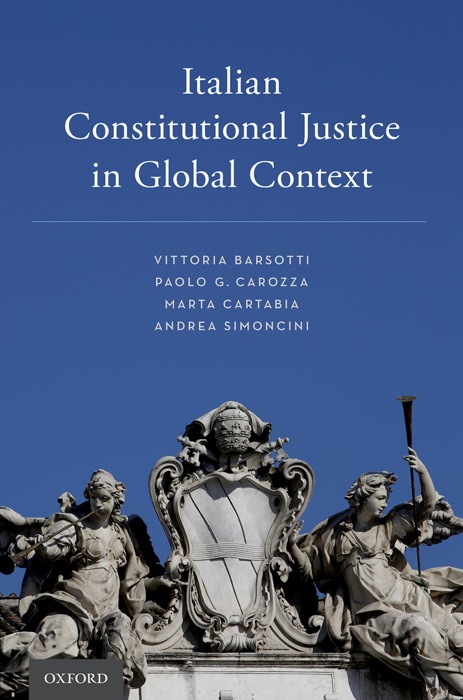 Italian Constitutional Justice in Global Context