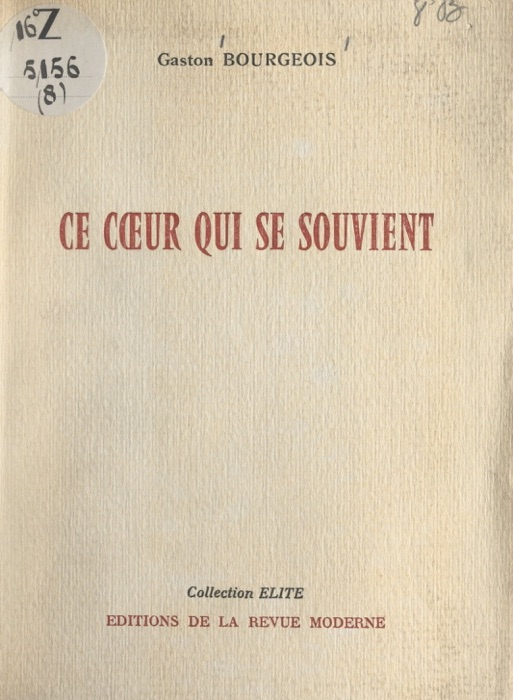 [DOWNLOAD] ~ Ce cœur qui se souvient # by Gaston Bourgeois ~ eBook PDF Kindle ePub Free