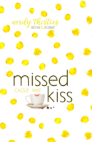 Cassie Mae - Missed Kiss artwork