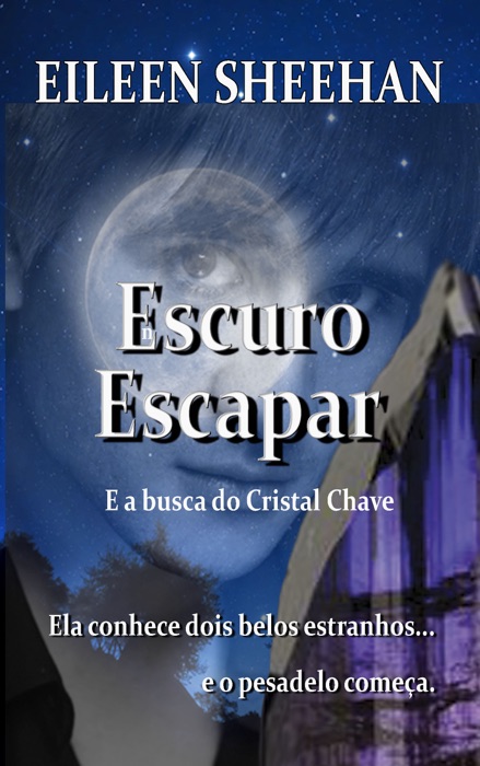 Escuro Escapa E a busca do Cristal Chave