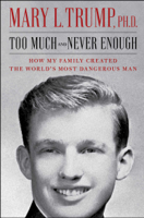 Mary L. Trump - Too Much and Never Enough artwork
