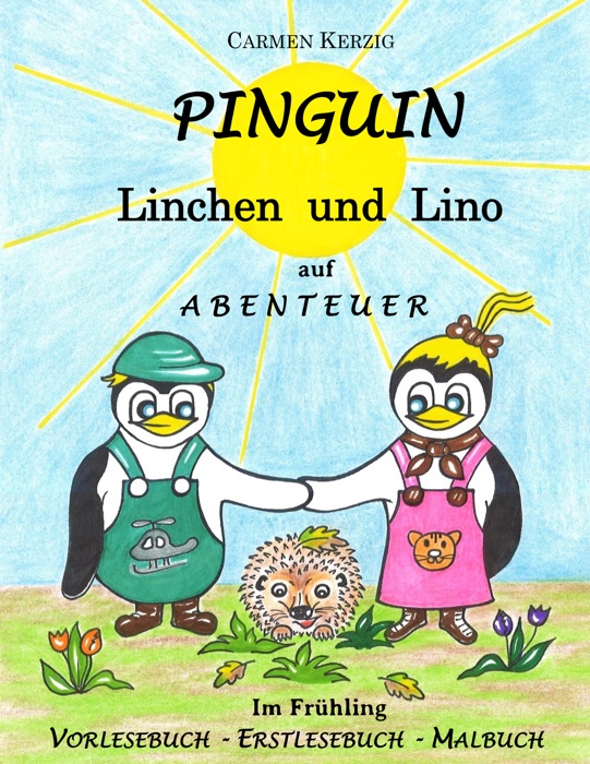 Pinguin Linchen und Lino auf Abenteuer im Frühling