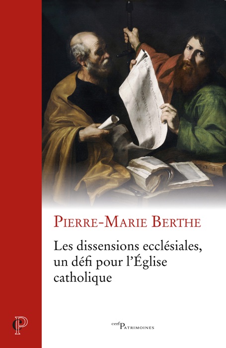 Les dissensions ecclésiales, un défi pour l'Eglise catholique