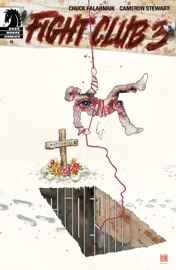 Fight Club 3 #5 - Chuck Palahniuk, Camerson Stewart & Dave McCaig by  Chuck Palahniuk, Camerson Stewart & Dave McCaig PDF Download
