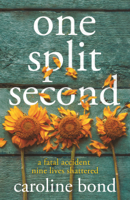 Caroline Bond - One Split Second artwork