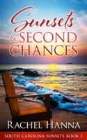 Rachel Hanna - Sunsets & Second Chances artwork