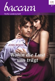 Wohin die Lust uns trägt - Joss Wood by  Joss Wood PDF Download