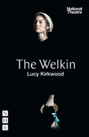 Lucy Kirkwood - The Welkin (NHB Modern Plays) artwork