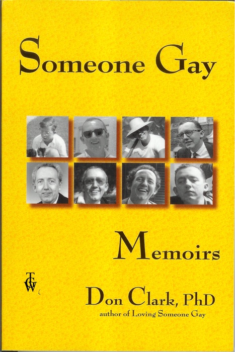 Someone Gay: Memoirs