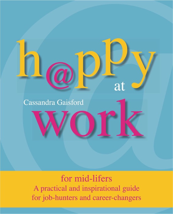 Happy at Work for Mid-Lifers