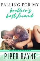 Falling for my Brother's Best Friend - GlobalWritersRank