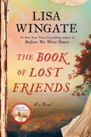 Lisa Wingate - The Book of Lost Friends artwork
