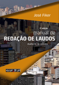 Manual de redação de laudos - José Fiker