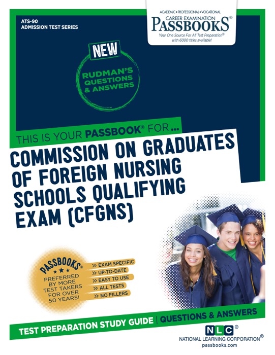 COMMISSION ON GRADUATES OF FOREIGN NURSING SCHOOLS QUALIFYING EXAMINATION (CGFNS)