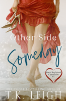 T.K. Leigh - The Other Side Of Someday artwork