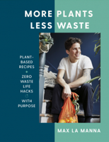 Max La Manna - More Plants Less Waste artwork