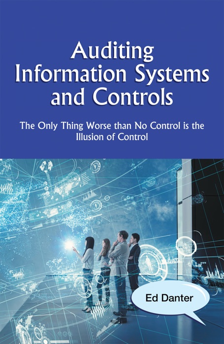 Auditing Information Systems and Controls