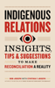 Bob Joseph - Indigenous Relations: Insights, Tips & Suggestions to Make Reconciliation a Reality artwork