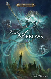 Lady of Sorrows - C L Werner by  C L Werner PDF Download