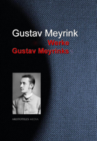 Gustav Meyrink - Sämtliche Werke Gustav Meyrinks artwork