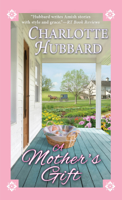 Charlotte Hubbard - A Mother's Gift artwork