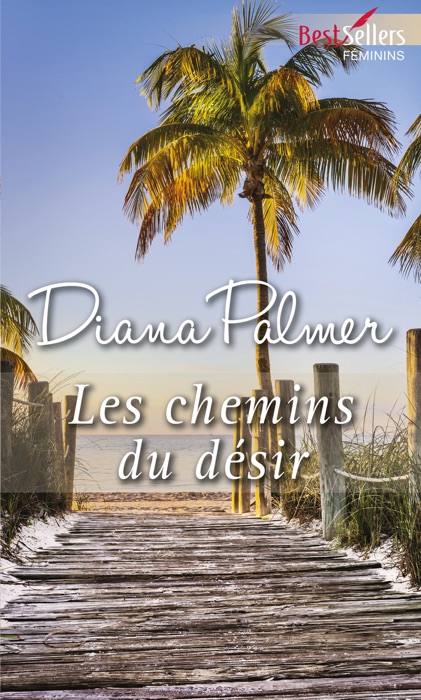 Les chemins du désir