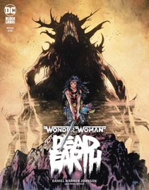 Wonder Woman: Dead Earth (2019-) #1 - Daniel Warren Johnson by  Daniel Warren Johnson PDF Download