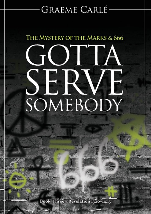 Gotta Serve Somebody