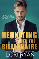 Reuniting with the Billionaire - GlobalWritersRank