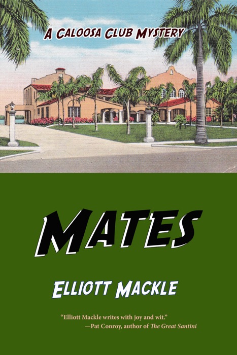 Mates: A Caloosa Club Mystery