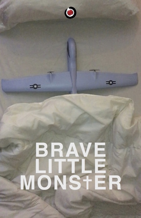 Brave Little Monster