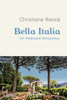 Bella Italia - Christiane Rancé