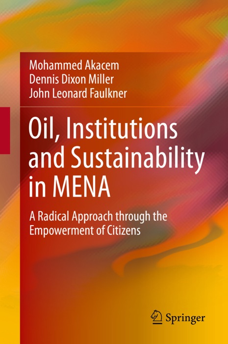 Oil, Institutions and Sustainability in MENA