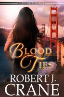 Robert J. Crane - Blood Ties artwork