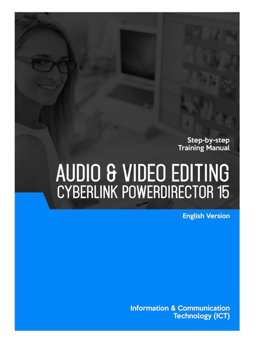 Audio & Video Editing (CyberLink PowerDirector 15)