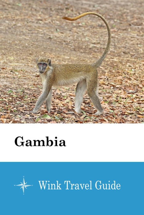 Gambia - Wink Travel Guide