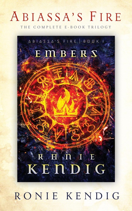 Abiassa's Fire: The Complete Trilogy