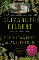 Elizabeth Gilbert - The Signature of All Things artwork